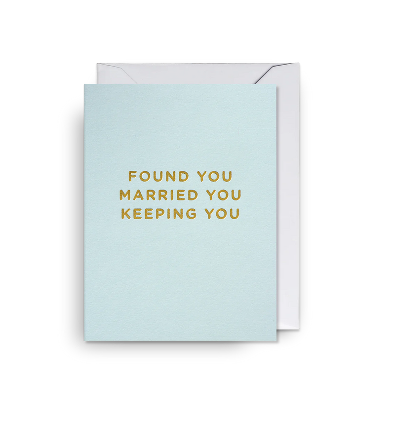 Card - Found you, Married You