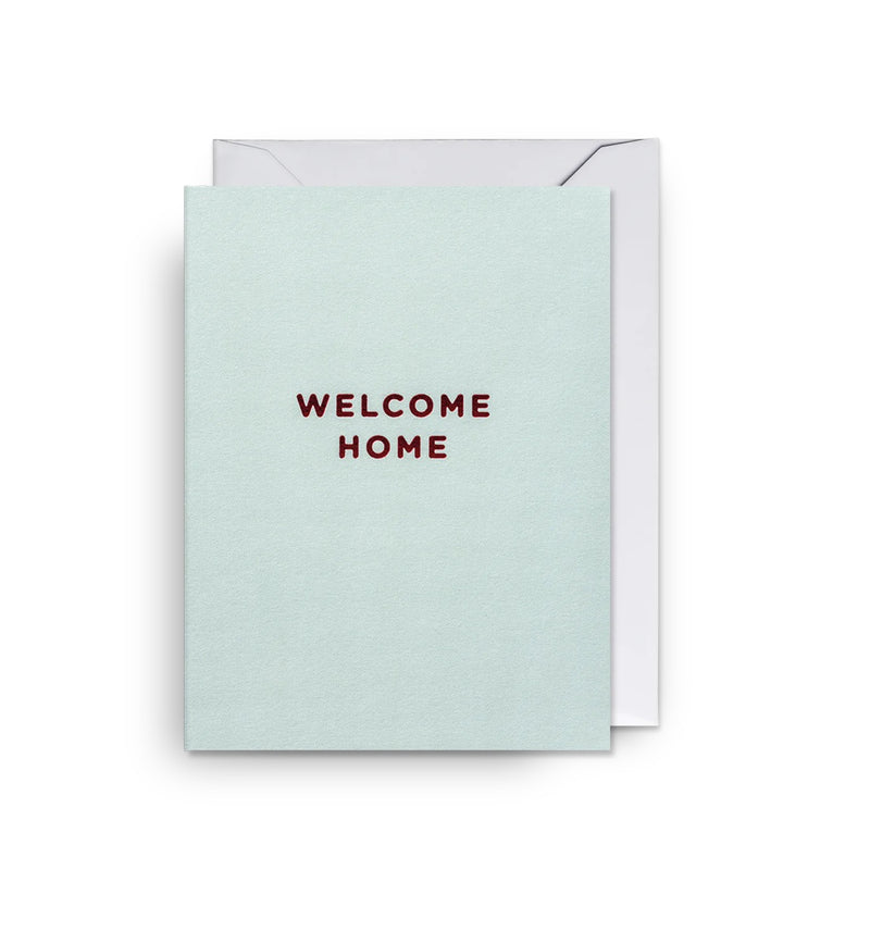 Card - Welcome Home