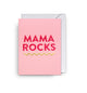 Card - Mama Rocks