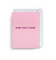 Card - Fab-You-Lush