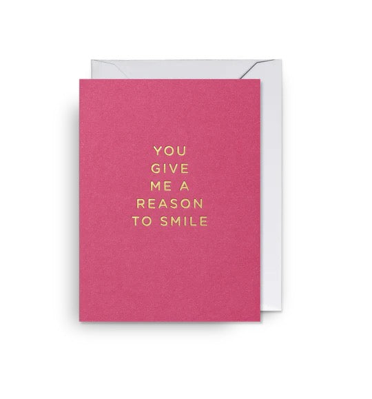 Card - You Give Me A Reason....
