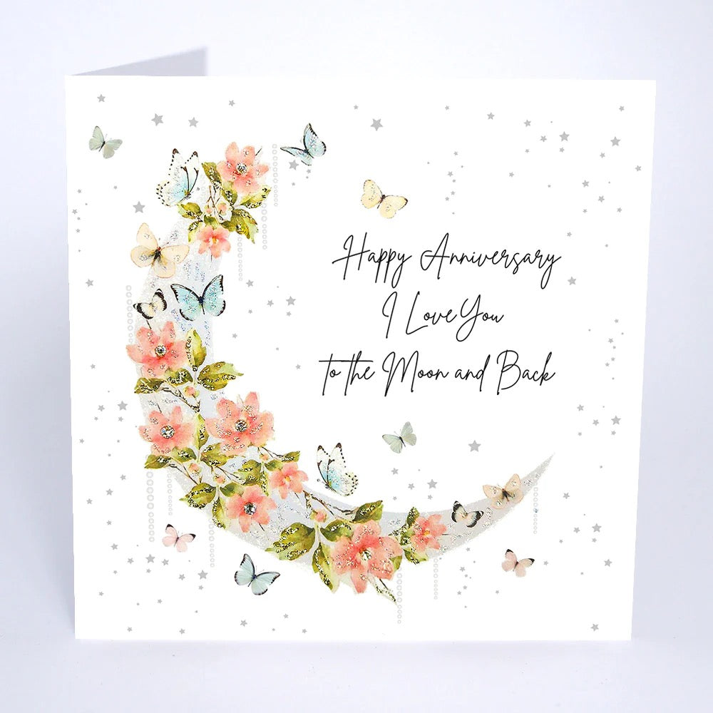 Card - Happy Anniversary - I Love You To The Moon And Back