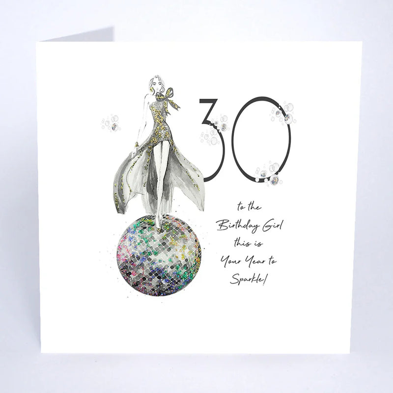 Card - 30 To The Birthday Girl This Is Your Year To Sparkle!