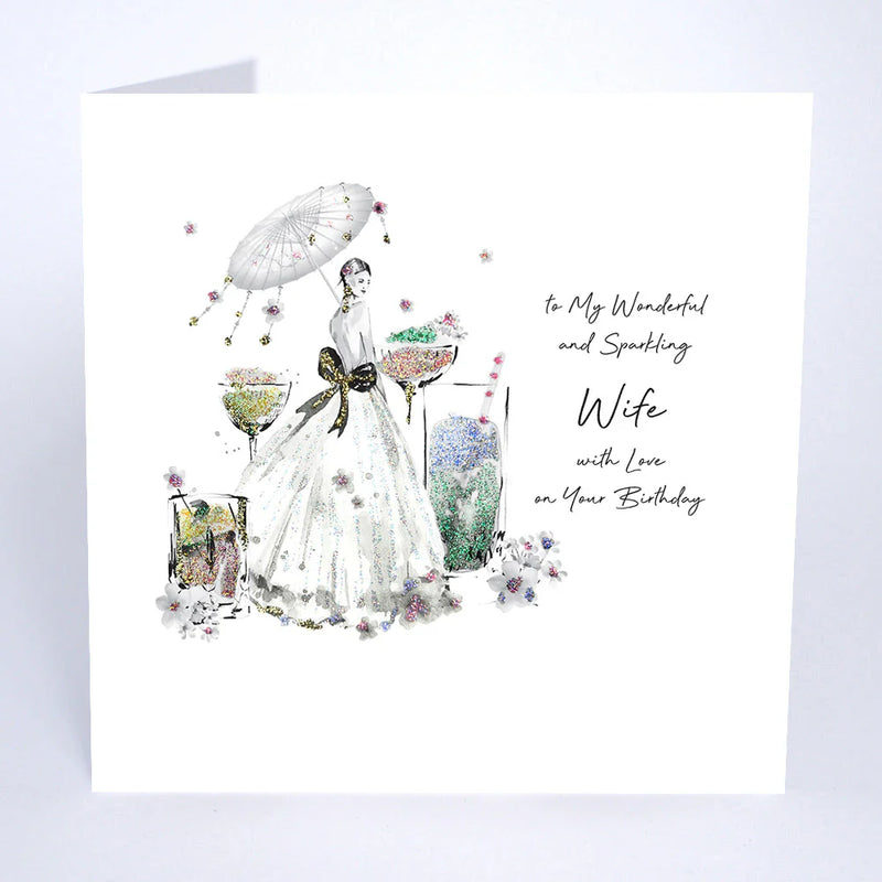 Card - To My Wonderful And Sparkling Wife On Your Birthday