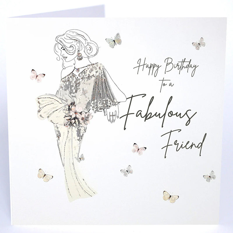 Card - Happy Birthday To A Fabulous Friend