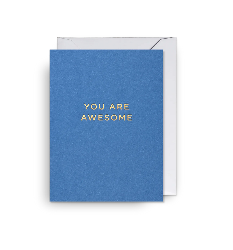 Card - You Are Awesome