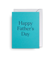 Card - Happy Fathers Day