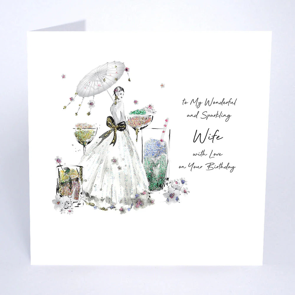 Card  - To My Wonderful And Sparkling Wife On Your Birthday